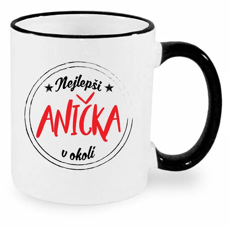 Hrnek - Nejlepší Anička v okolí Časově Omezené