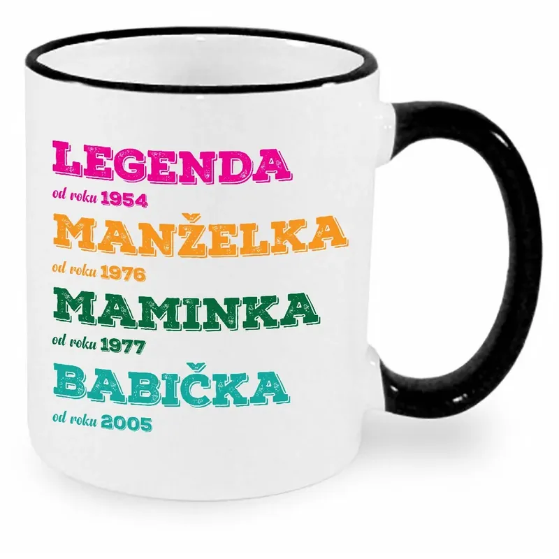 Hrnek - Legenda, manželka, maminka, babička Nízká Cena