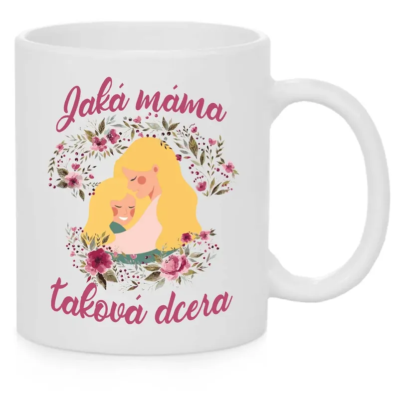 Nová Kolekce Hrnek - Jaká máma, taková dcera - blond