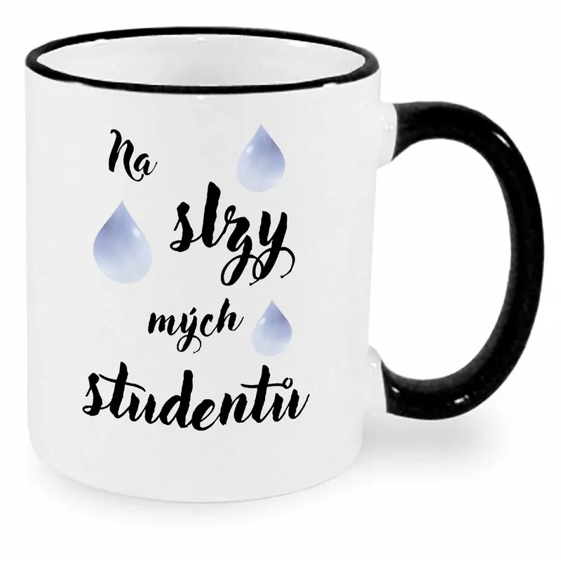 Hrnek - Na slzy mých studentů Objednat Nyní
